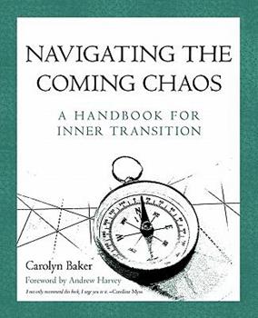 Book blog: Navigating the Coming Chaos, by Carolyn Baker